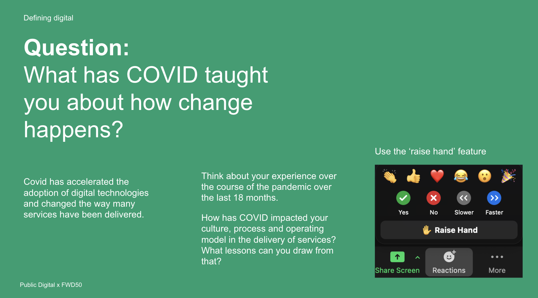 Slide asking 'what has covid taught you about how change happens?'